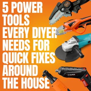 5 Power Tools Every DIYer Needs for Quick Fixes Around the House