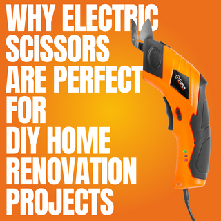 Why Electric Scissors Are Perfect for DIY Home Renovation Projects