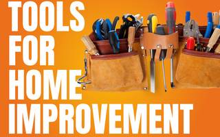 Must-Have Tools for Home Improvement Projects