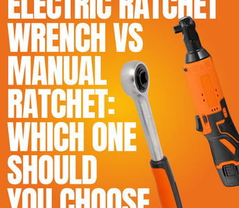 Electric Ratchet Wrench vs Manual Ratchet: Which One Should You Choose