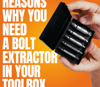 Reasons Why You Need a Bolt Extractor in Your Toolbox